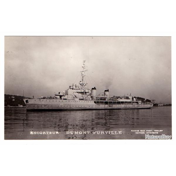 CPA - Marine Militaire -ESCORTEUR DUMONT D'URVILLE - N�1513