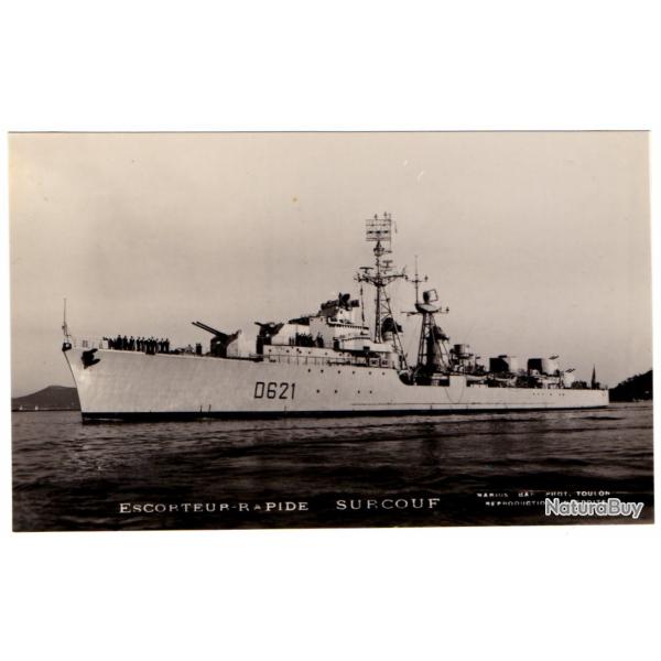 CPA - Marine Militaire -ESCORTEUR RAPIDE SURCOUF- N�1509