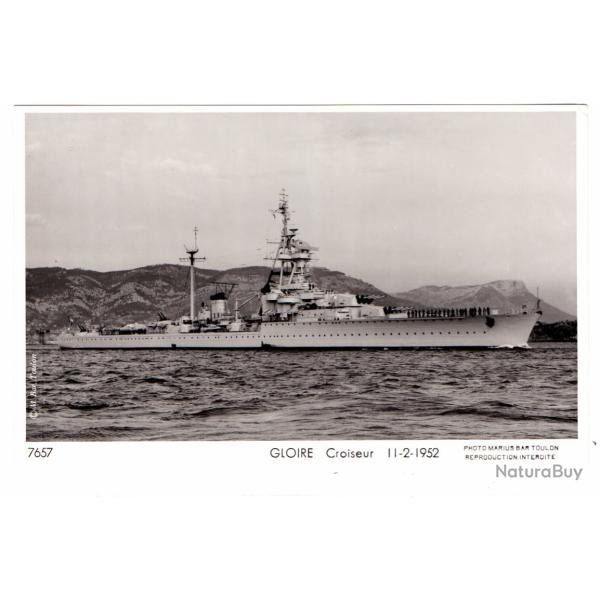 CPA - Marine Militaire -GLOIRE Croiseur 11-2-1952 N�1525