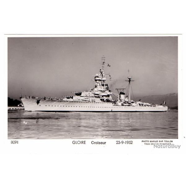 CPA - Marine Militaire -GLOIRE Croiseur 23-9-1952 N�1526