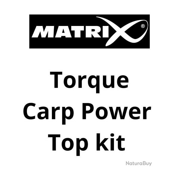 MATRIX TORQUE CARP POWER TOP KIT MATRIX