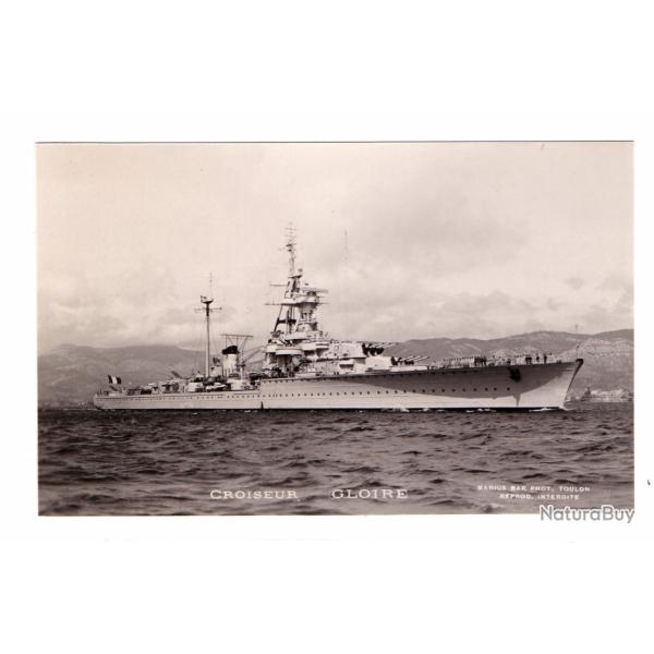 CPA - Marine Militaire -Croiseur GLOIRE  N�1334