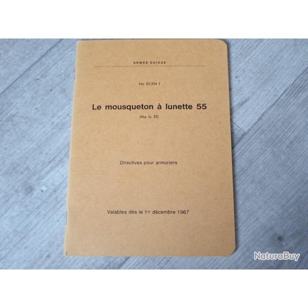 Rare notice technique pour armurier : Mousqueton � lunette 55 (K31 suisse)