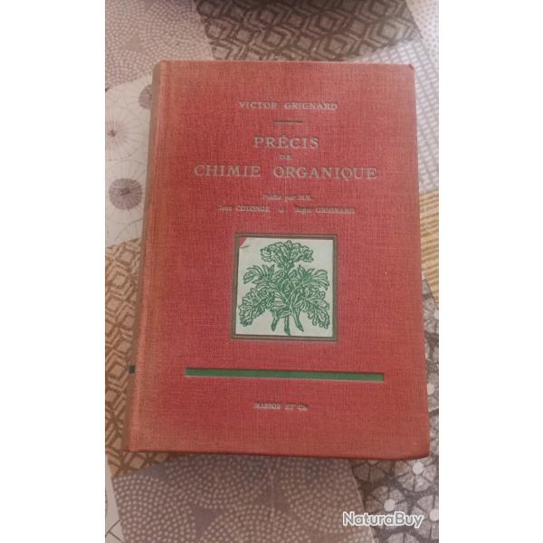 Prcis de chimie organique Victor Grignard Jean Colonge 1958