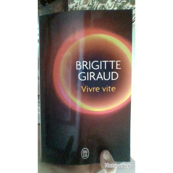 Vivre vite par Brigitte Giraud - Jai lu -