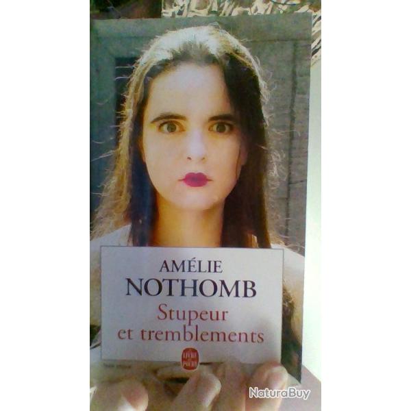 Stupeur et tremblements par Amlie Nothomb - Le livre de poche -
