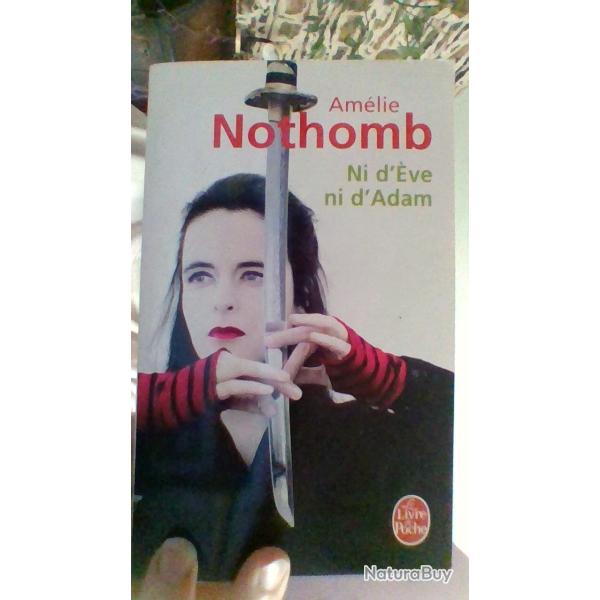 Ni d'Eve ni d'Adam par Amlie Nothomb - Le livre de poche -
