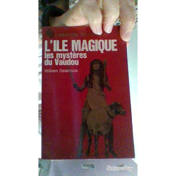 L'ile magique - Les mystres du Vaudou  par William Seabrook - J'ai lu -