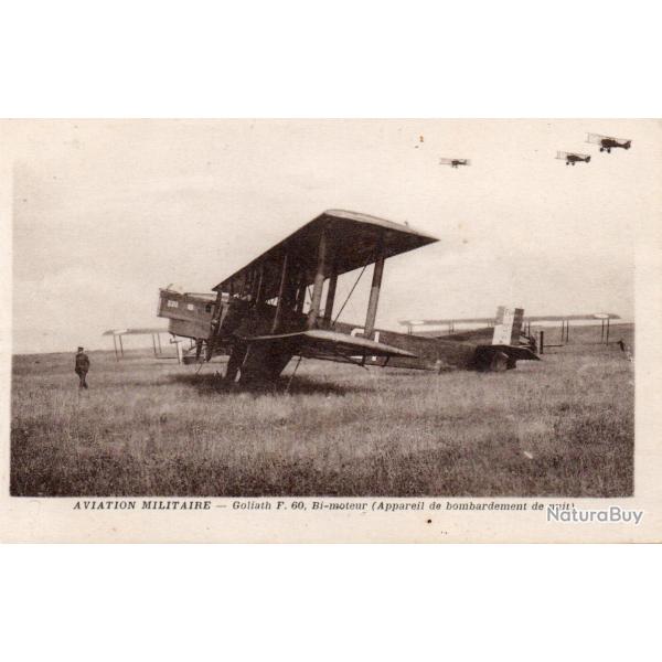 Carte postale ancienne aviation militaire Goliath F. 60 - N�1574