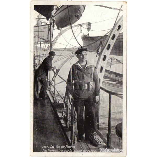 CPA - Marine Militaire - LA VIE DU MARIN FACTIONNAIRE SUR PLAGE ARRI�RE  - N�1619
