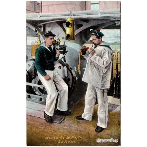 CPA - Marine Militaire -  LA VIE DU MARIN LA MECHE  - N�1615