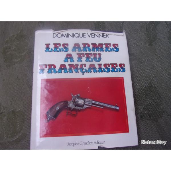 livre 'Les armes fran�aise" de Dominique Venner