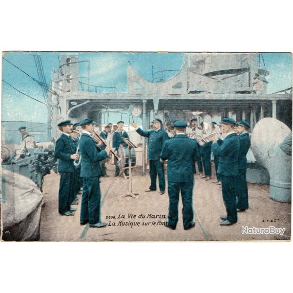CPA - Marine Militaire -LA VIE DU MARIN MUSIQUE SUR LE PONT-N�1626