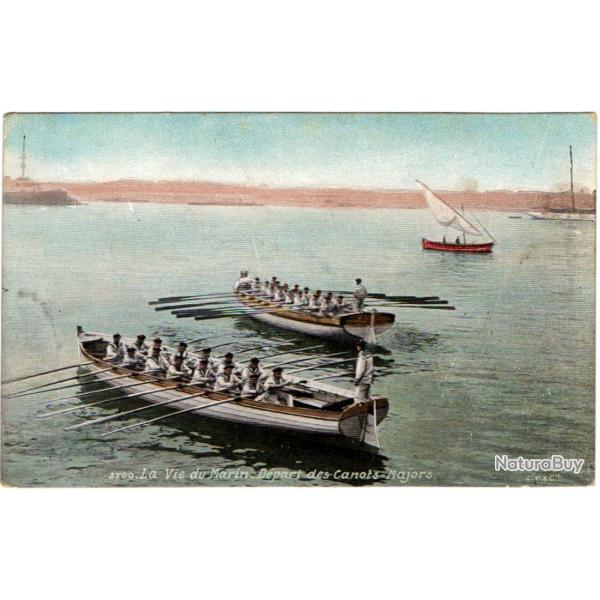 CPA - Marine Militaire -LA VIE DU MARIN D�PART CANOTS-MAJORS - N�1630