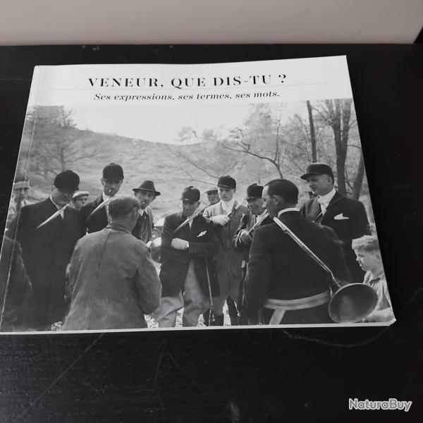 Revue "veneur, Que dis-tu?