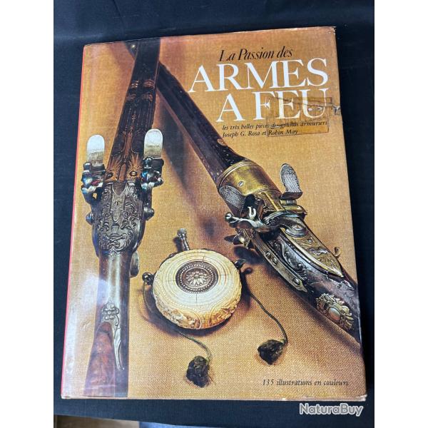LIVRE LA PASSION DES ARMES A FEU