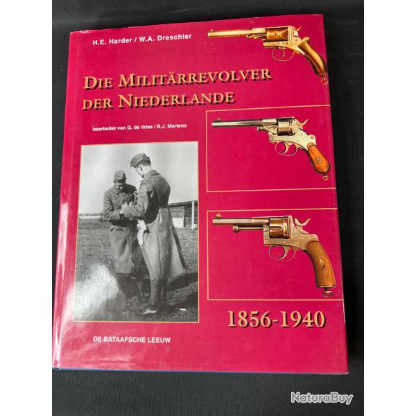 LIVRE DIE MILITRREVOLVER DER NIEDERLANDE