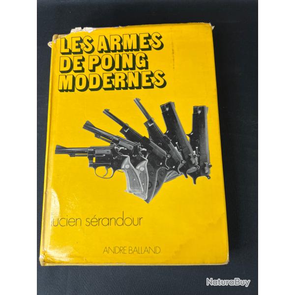 LIVRE LES ARMES DE POING MODERNES
