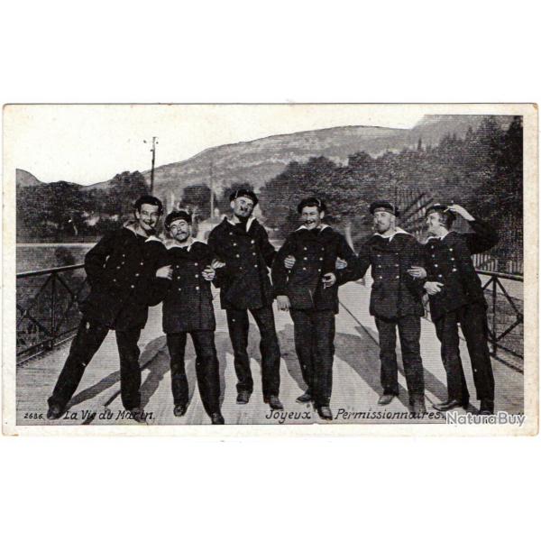 CPA - Marine Militaire - LA VIE DU MARIN JOYEUX PERMISSIONNAIRES N�1636