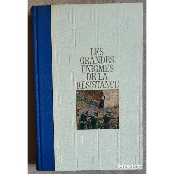 LES GRANDES ENIGMES DE LA RESISTANCE (1972) - BERNARD MICHAL - Dossier N2