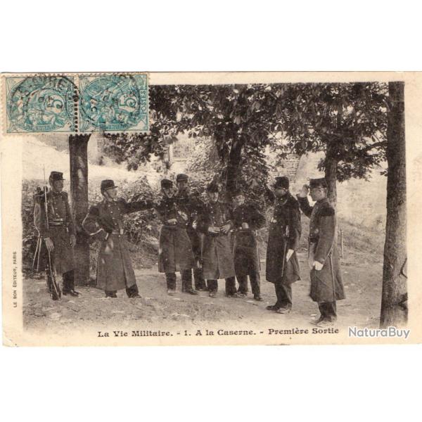 CPA - La Vie Militaire - 1 . A La Caserne.Premi�re Sortie  -N�1725