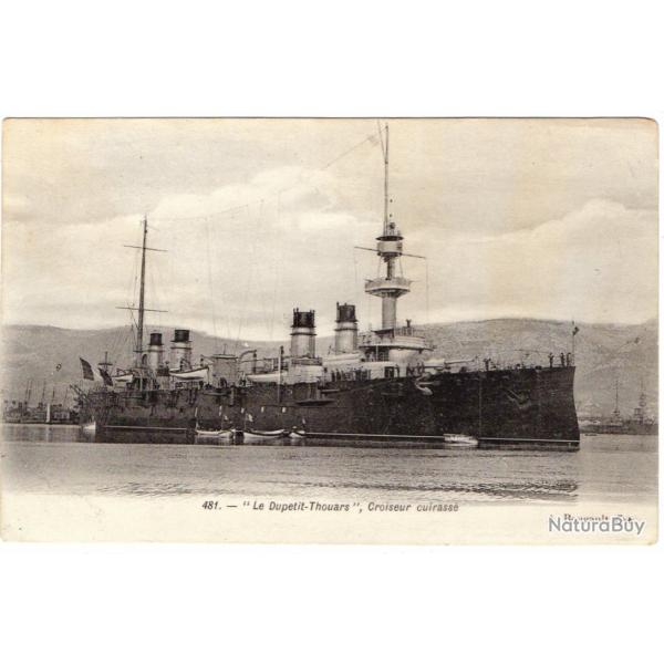 CPA- Marine Militaire  - " Le Dupetit Thouars  " Croiseur Cuirasse d N�1794
