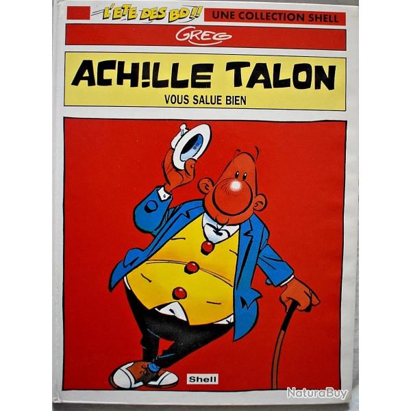 Achille Talon vous salue bien - Tome 1