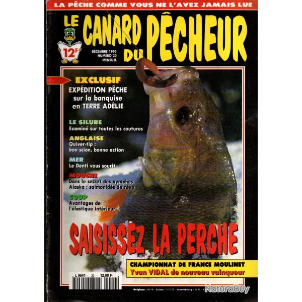 le canard du pecheur 20 , perche, silure, mouche, bar, peche au coup, carpe, denti