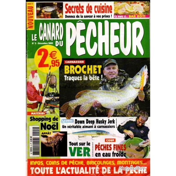 le canard du pecheur 2 brochet , tout sur le ver, leurre, d-rig, truite arc en ciel, flotteur effil�