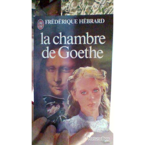 La chambre de Goethe par Frdrique Hbrard - J'ai Lu -