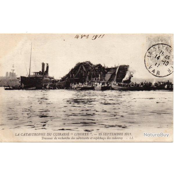 CPA - Marine Militaire -LA CATASTROPHE DU CUIRASSE " LIBERT� " 25 septembre 1911 recherche N�1607