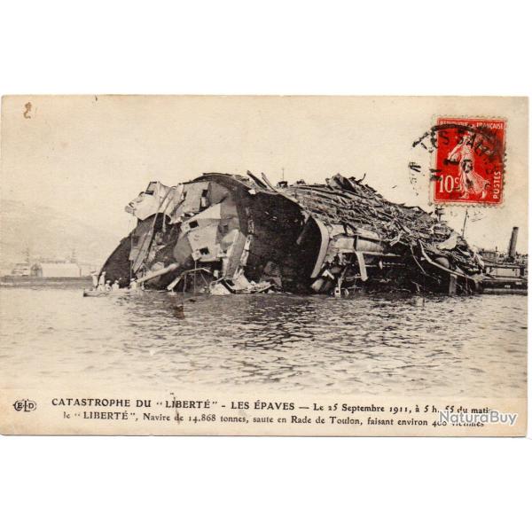 CPA - Marine Militaire -CATASTROPHE DU CUIRASSE LIBERTE EN 1911 LES EPAVES  N�1585