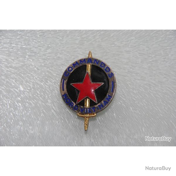 INSIGNE EN INDOCHINE :  COMMANDO  NORD VIET - MAN ---ARTHUS BARTRAND 46 RUE DE RENNES  PARIS -------