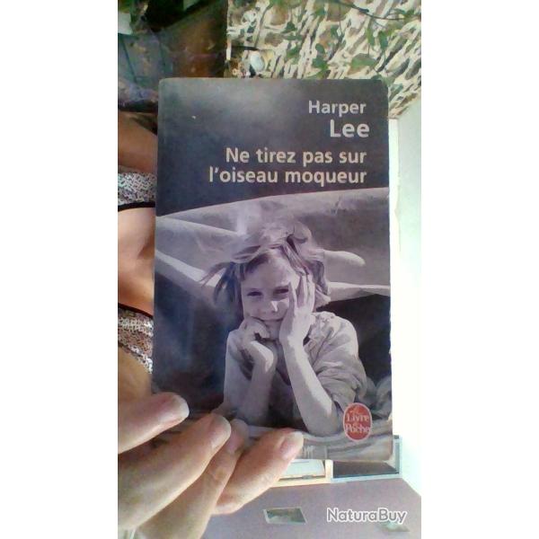 Ne tirez pas sur l'oiseau moqueur par Harper Lee - le livre de poche -
