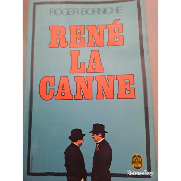 livre Roger BORNICHE Ren� la canne ( police p�gre mafia milieu )