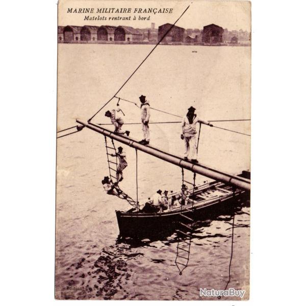 CPA - Marine Militaire Francaise -Matelots rentrant a bord  N�1537