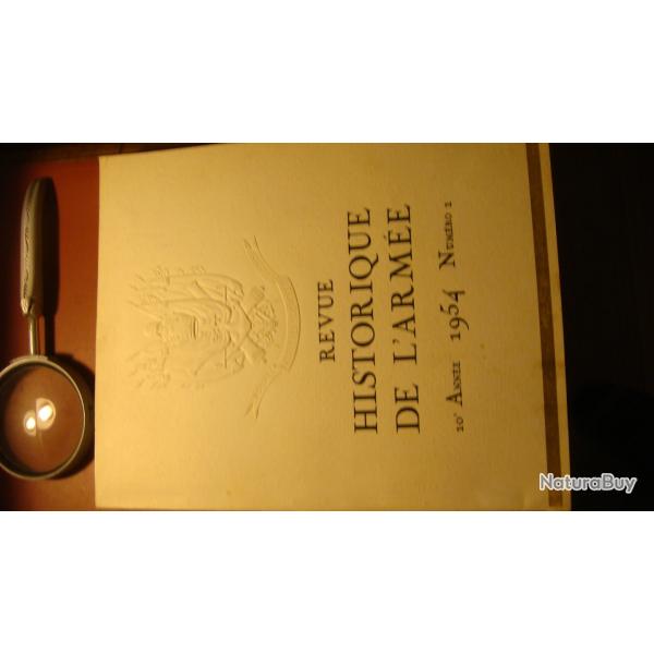 REVUE HISTORIQUE DE L'ARMEE 10e Ann�e  1954 Num�ro 1