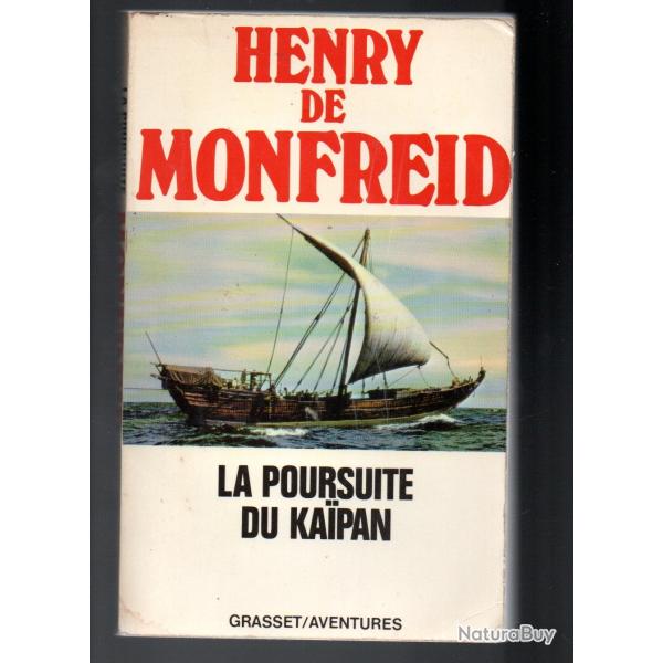la poursuite du kaipan d'henry de monfreid