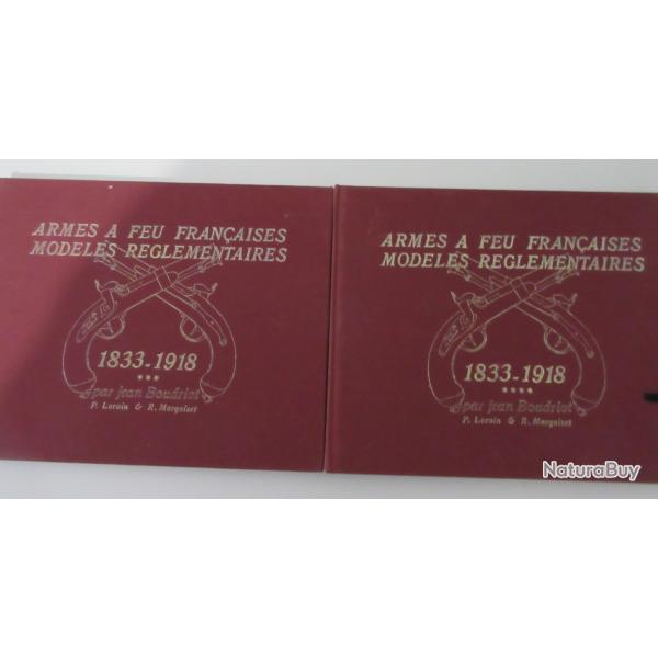2 LIVRES DE BOUDRIOT SUR LES ARMES REGLEMENTAIRES FRANCAISES