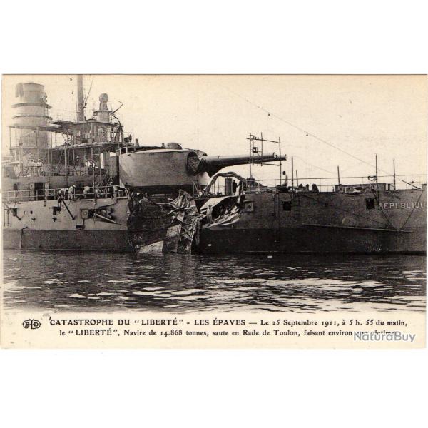 CPA - Marine Militaire - Catastrophe du Cuirasse La "Libert� "- LES �PAVES N�3109