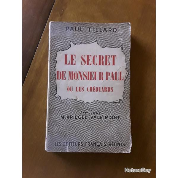 Paul Tillard/le secret de monsieur Paul ou les chequards/1950