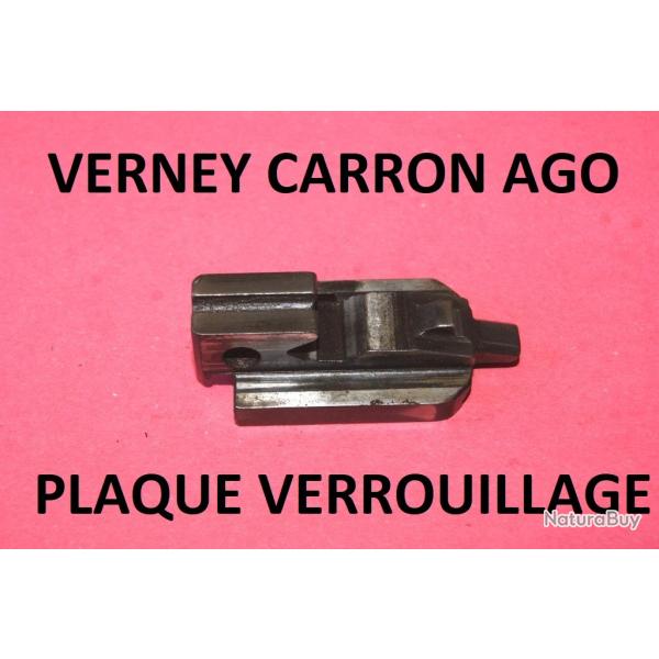 DERNIERE plaque verrouillage fusil VERNEY CARRON AGO - VENDU PAR JEPERCUTE (RE90)