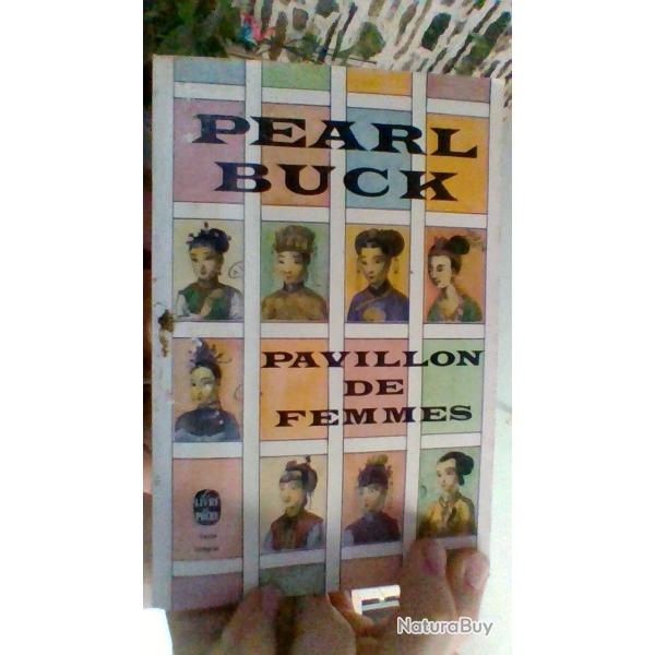 Pavillon de femmes par Pearl Buck - Le livre de poche -