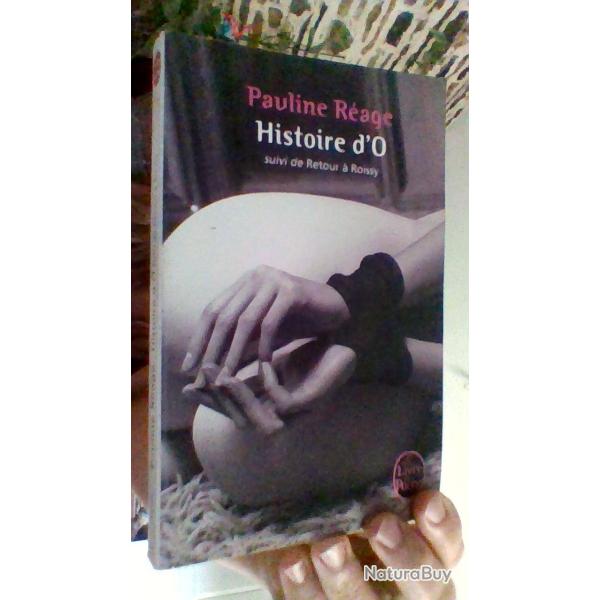 Histoire d'O par Pauline R�age - Le livre de poche -