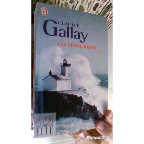 Les d�ferlantes par Claudie Gallay - Jai lu -