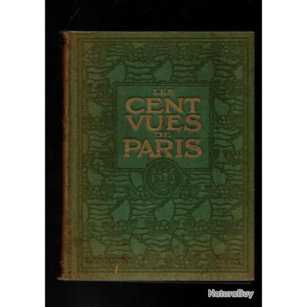 Les cent vues de Paris. robert Bonfils Larousse 1924