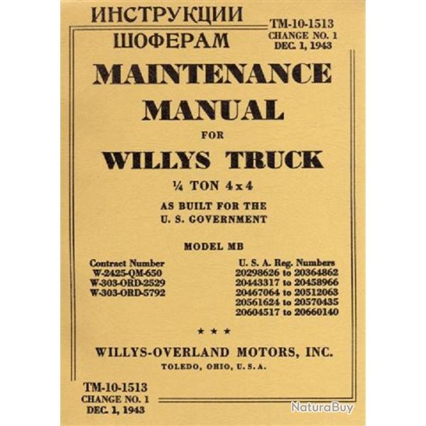 TM 10 1513 JEEP WILLYS MB 1943 MANUEL TECHNIQUE ET MAINTENANCE MILITARIA WW2
