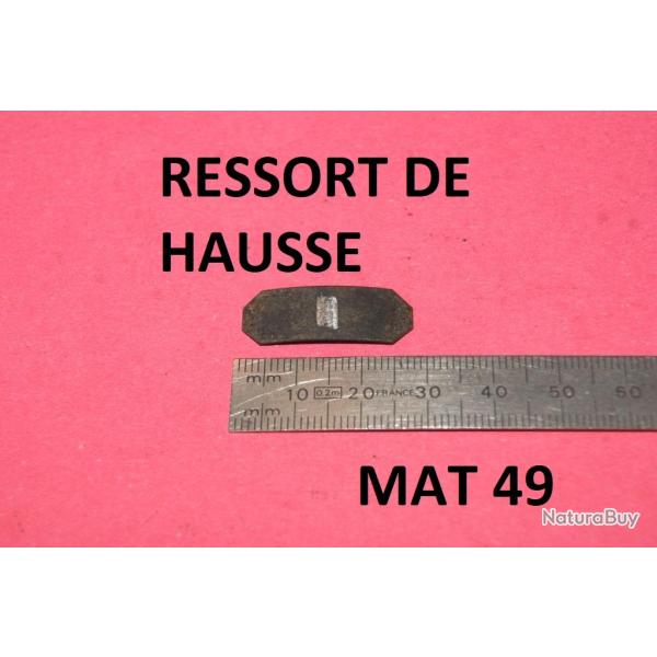 ressort de hausse MAT 49 MAT49 - VENDU PAR JEPERCUTE (D25C58)