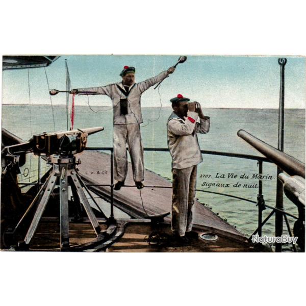 CPA - MARINE MILITAIRE -LA VIE DU MARIN SIGNAUX DE NUIT N�3178
