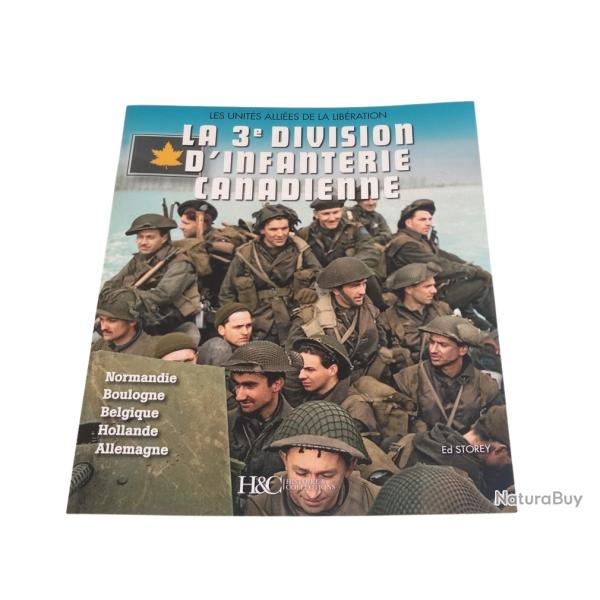 La 3e division d'infanterie canadienne WW2